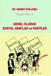 Genel Olarak Sosyal Sınıflar ve Partiler - Sosyal İnsan Yayınları