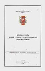 Genelkurmay Atase ve Denetleme Başkanlığı Yayın Kataloğu - Genelkurmay Basımevi