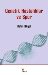 Genetik Hastalıklar ve Spor - Kriter Yayınları