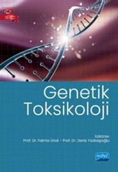 Genetik Toksikoloji - Nobel Akademik Yayıncılık