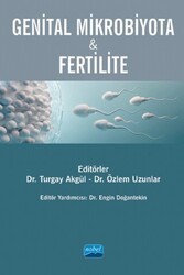 Genital Mikrobiyota ve Fertilite - Nobel Akademik Yayıncılık