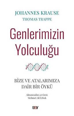 Genlerimizin Yolculuğu - 1