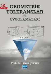 Geometrik Toleranslar ve Uygulamaları - Nobel Akademik Yayıncılık