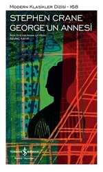 George’un Annesi Şömizli - İş Bankası Kültür Yayınları