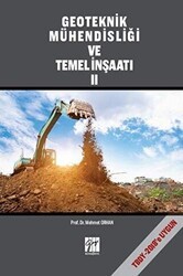Geoteknik Mühendisliği ve Temel İnşaat 2 - Gazi Kitabevi