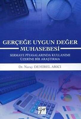 Gerçeğe Uygun Değer Muhasebesi - 1