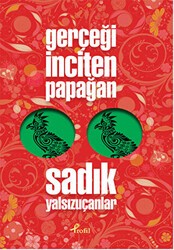 Gerçeği İnciten Papağan - Profil Kitap