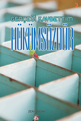 Gerçeği Kaybettim Hükümsüzdür - 1