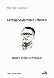 Gerçeği Söylemenin Tehlikesi - Afrika Yayınları