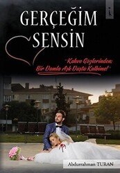 Gerçeğim Sensin - İkinci Adam Yayınları
