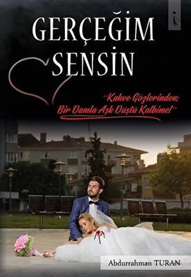 Gerçeğim Sensin - 1