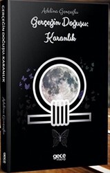 Gerçeğin Doğuşu: Karanlık - Gece Kitaplığı