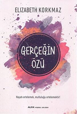 Gerçeğin Özü - 1