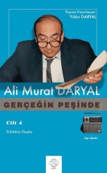 Gerçeğin Peşinde IV - Tefekkür İbadet - Post Yayınevi