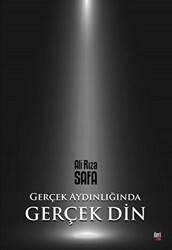 Gerçek Aydınlığında Gerçek Din - İleri Yayınları