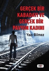 Gerçek Bir Kabadayı ve Gerçek Bir Pavyon Kadını - Tilki Kitap