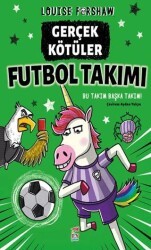 Gerçek Kötüler Futbol Takımı - Say Çocuk