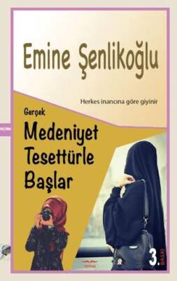 Gerçek Medeniyet Tesettürle Başlar - 1