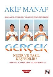 Gerçek Nedir ve Nasıl Keşfedilir? - Az Kitap