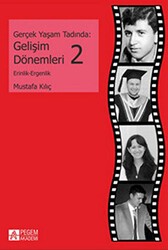 Gerçek Yaşam Tadında: Gelişim Dönemleri - 2 - Pegem Akademi Yayıncılık