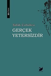 Gerçek Yetersizdir - Anima Yayınları