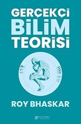 Gerçekçi Bilim Teorisi - Akıl Çelen Kitaplar