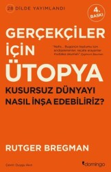 Gerçekçiler için Ütopya - Domingo Yayınevi