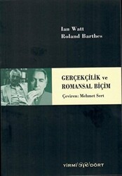 Gerçekçilik ve Romansal Biçim - Yirmidört Yayınevi