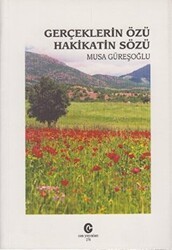Gerçeklerin Özü Hakikatin Sözü - Can Yayınları (Ali Adil Atalay)