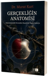 Gerçekliğin Anatomisi - Mirhan Kitap