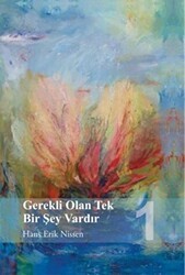 Gerekli Olan Tek Bir Şey Vardır 1 - GDK Yayınları