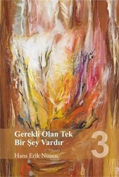 Gerekli Olan Tek Bir Şey Vardır 3 - GDK Yayınları