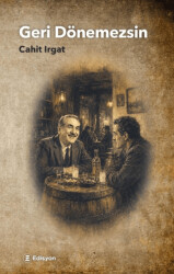Geri Dönemezsin - Edisyon Kitap