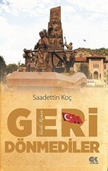 Geri Dönmediler - Gençlik Kitabevi Yayınları