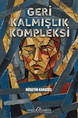 Geri Kalmışlık Kompleksi - 1