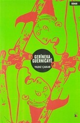 Gerıneka Guernıcaye - Lis Basın Yayın