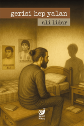 Gerisi Hep Yalan - Sakin Kitap