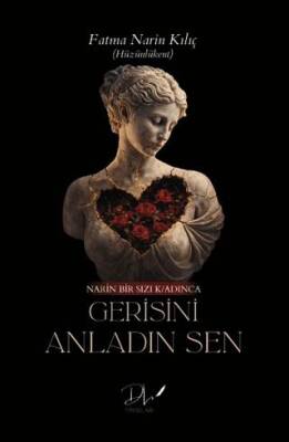 Gerisini Anladın Sen - 1