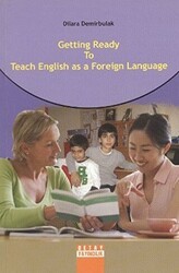 Getting Ready to Teach English as a Foreign Language - Detay Yayıncılık