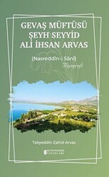 Gevaş Müftüsü Şeyh Seyyid Ali İhsan Arvas - Kutup Yıldızı Yayınları