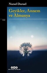 Geyikler Annem ve Almanya - Yapı Kredi Yayınları