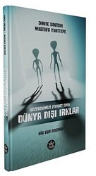 Gezegenimizi Ziyaret Eden Dünya Dışı Irklar - Bir KGB Dosyası - Elpis Yayınları