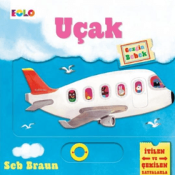 Gezgin Bebek - Uçak - Eolo Yayıncılık