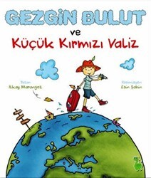 Gezgin Bulut ve Küçük Kırmızı Valiz - Yeşil Dinozor