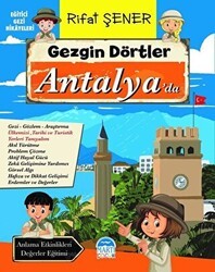 Gezgin Dörtler Antalya’da - Martı Çocuk Yayınları