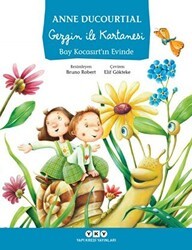 Gezgin İle Kartanesi Bay Kocasırt’ın Evinde - Yapı Kredi Yayınları