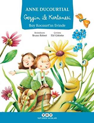 Gezgin İle Kartanesi Bay Kocasırt’ın Evinde - 1