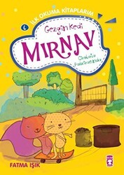 Gezgin Kedi Mırnav Çikolata Fabrikasında - Mırnav İlk Okuma Kitaplarım 6 - Timaş Çocuk