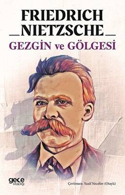 Gezgin ve Gölgesi - 1