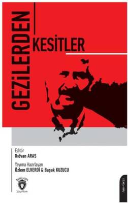 Gezilerden Kesitler - 1